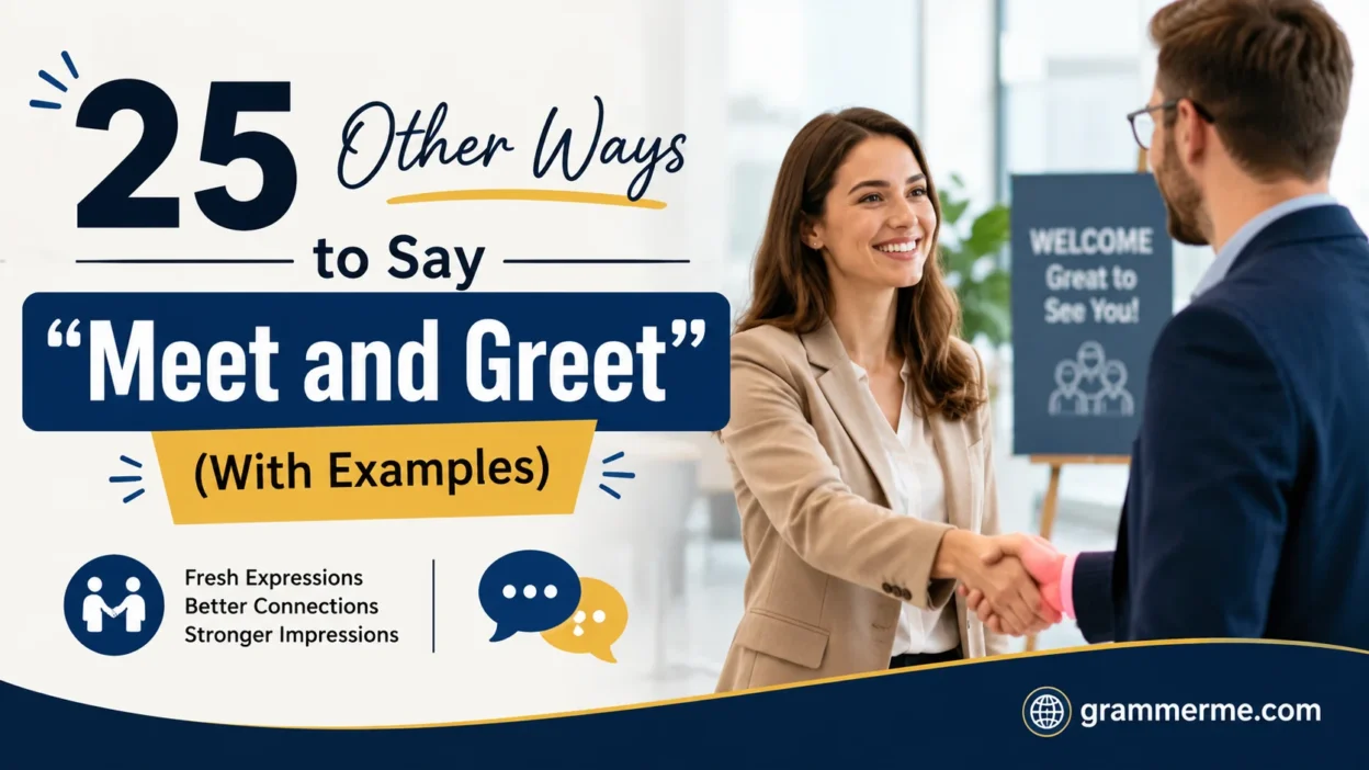 Other Ways to Say "Meet and Greet"
