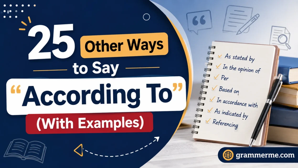 Other Ways to Say “According To”