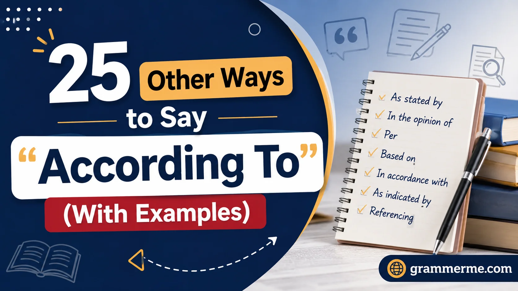 Other Ways to Say “According To”