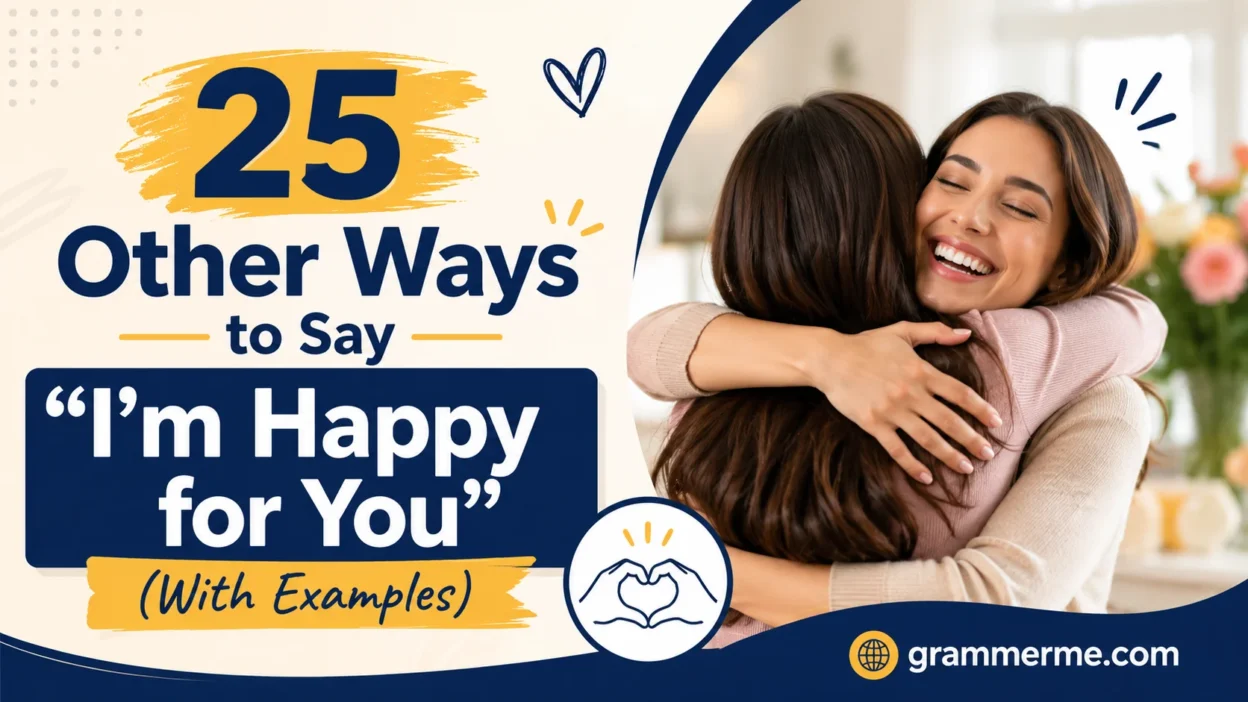 Other Ways to Say “I’m Happy for You”