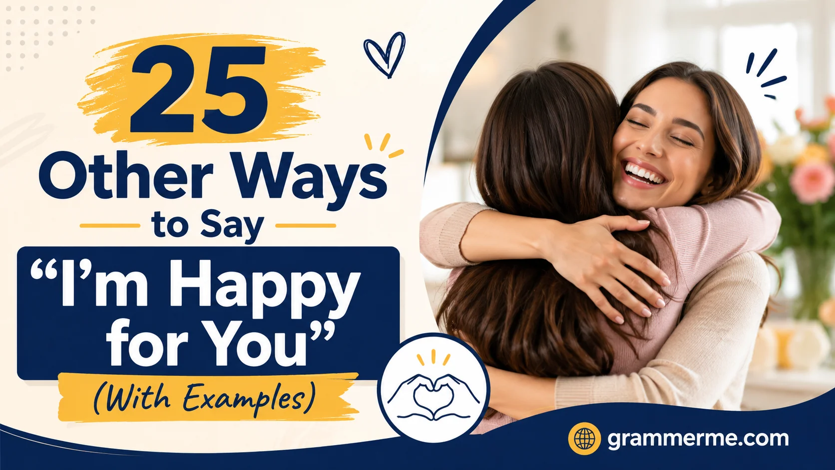Other Ways to Say “I’m Happy for You”