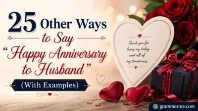 Other Ways to Say "Happy Anniversary to Husband"